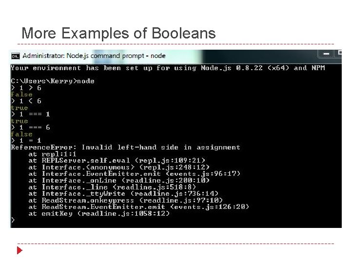 More Examples of Booleans 