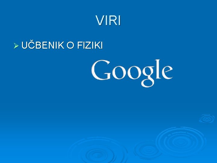 VIRI Ø UČBENIK O FIZIKI 