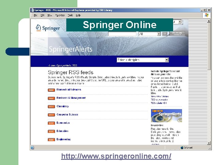 Springer Online http: //www. springeronline. com/ 