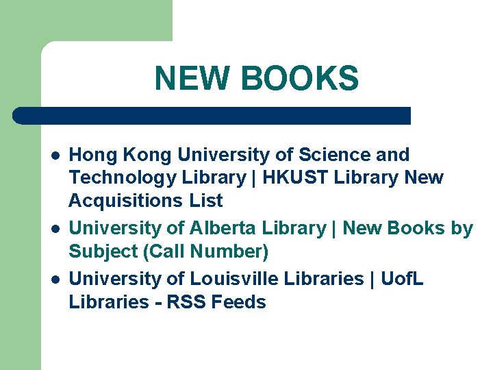 NEW BOOKS l l l Hong Kong University of Science and Technology Library |