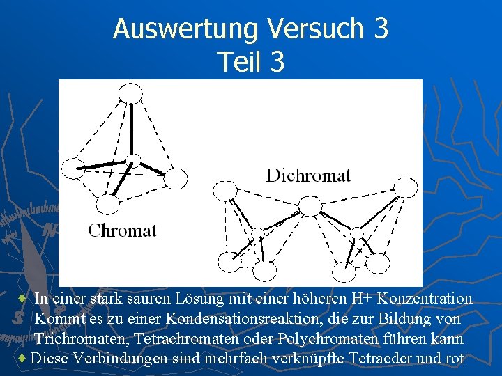 Auswertung Versuch 3 Teil 3 ♦ In einer stark sauren Lösung mit einer höheren