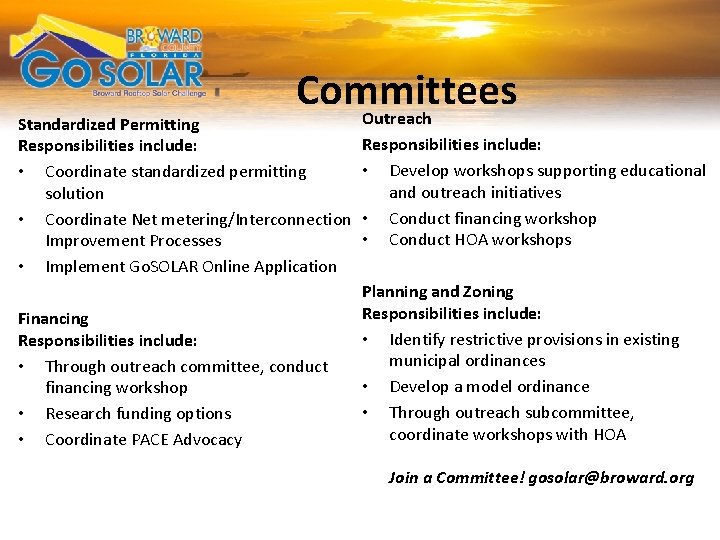 Broward and Partners Go SOLAR Broward Rooftop Solar Challenge Committees Outreach Standardized Permitting Responsibilities