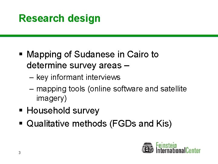 Research design § Mapping of Sudanese in Cairo to determine survey areas – –
