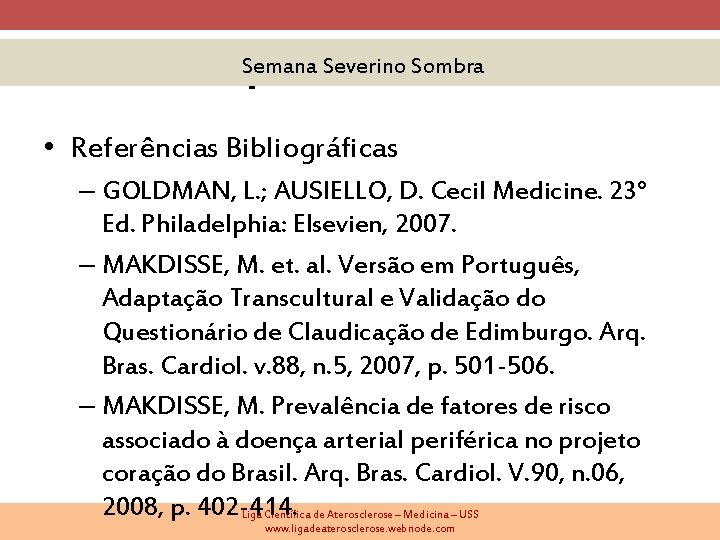 Semana Severino Terapêutica da. Sombra DOAP • Referências Bibliográficas – GOLDMAN, L. ; AUSIELLO,