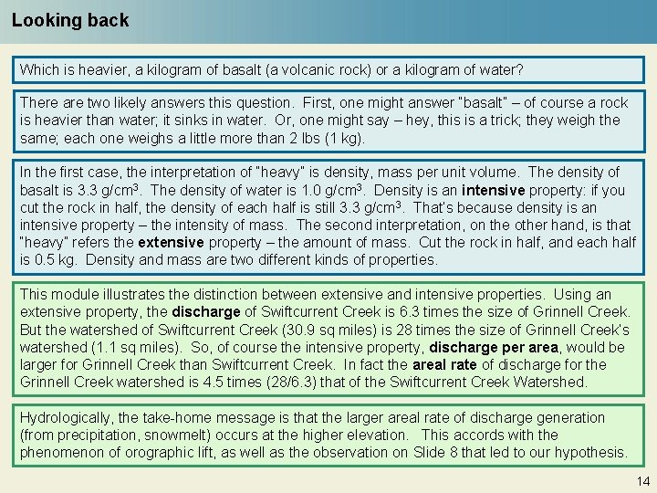 Looking back Which is heavier, a kilogram of basalt (a volcanic rock) or a