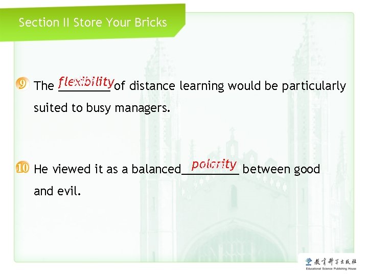 Section II Store Your Bricks click of distance learning would be particularly flexibility The