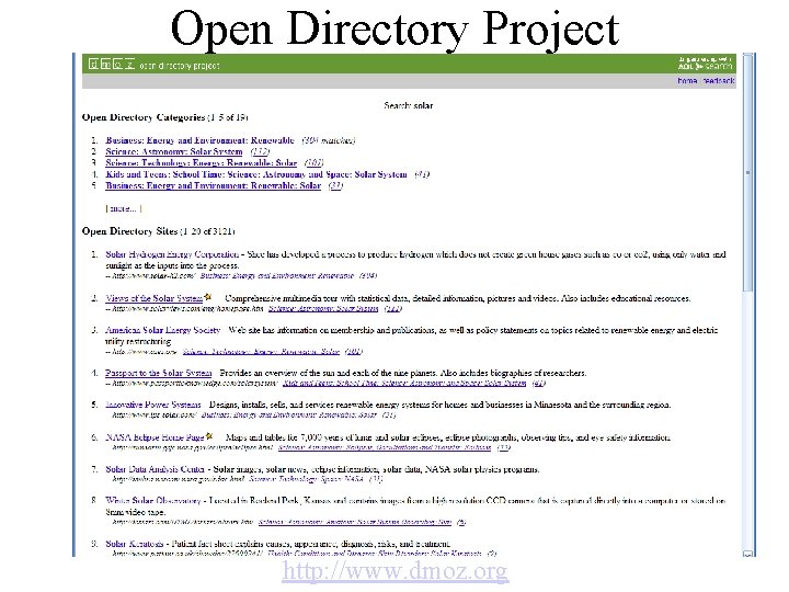 Open Directory Project http: //www. dmoz. org 
