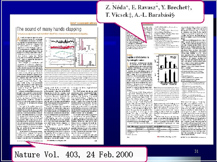 Nature Vol. 403, 24 Feb. 2000 31 