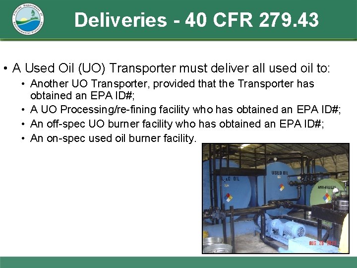 Used Oil Transporter 40 CFR 279 Subpart E