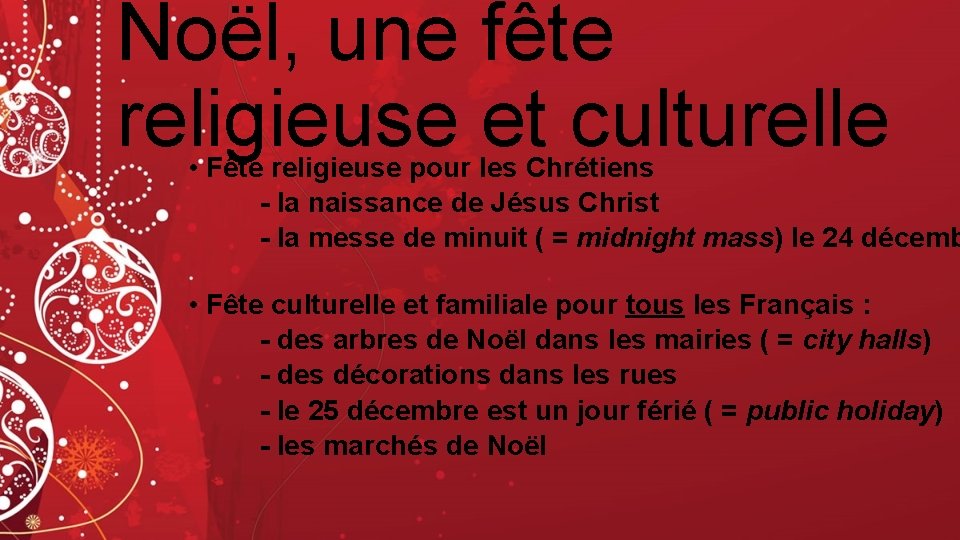 Noël, une fête religieuse et culturelle • Fête religieuse pour les Chrétiens - la