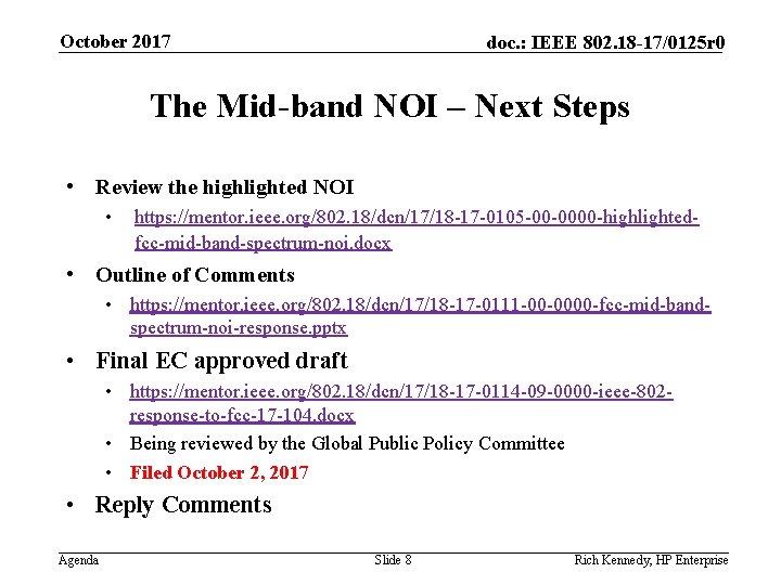 October 2017 doc. : IEEE 802. 18 -17/0125 r 0 The Mid-band NOI –
