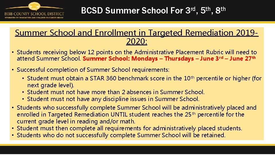 BCSD Summer School For 3 rd, 5 th, 8 th Summer School and Enrollment