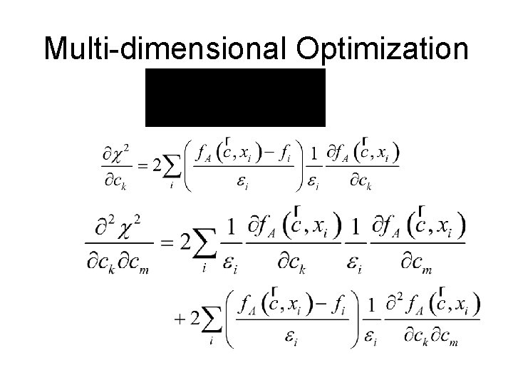 Multi-dimensional Optimization 