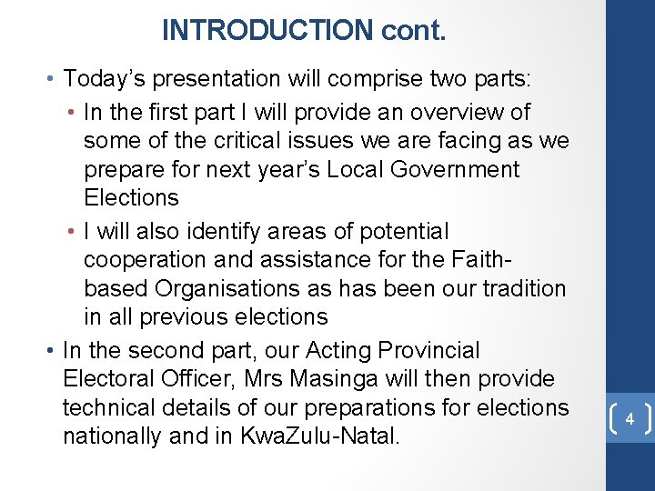 INTRODUCTION cont. • Today’s presentation will comprise two parts: • In the first part