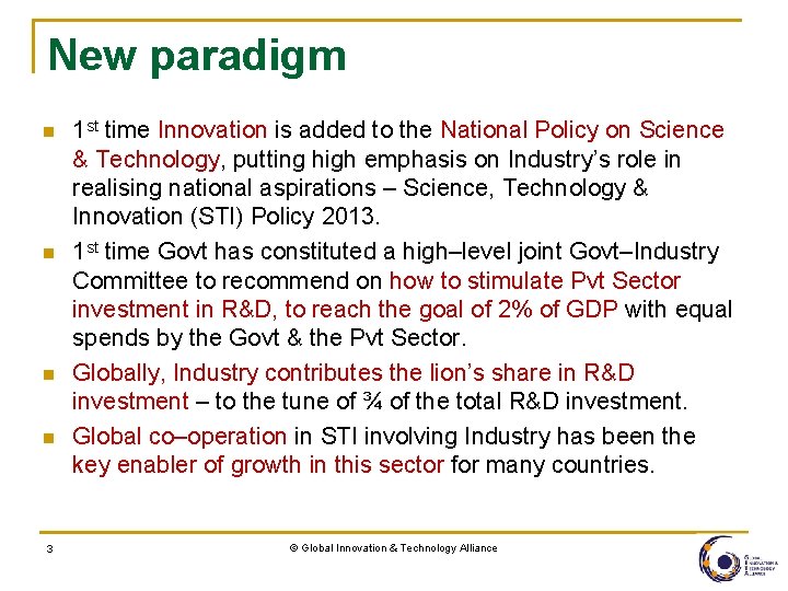 New paradigm n n 3 1 st time Innovation is added to the National