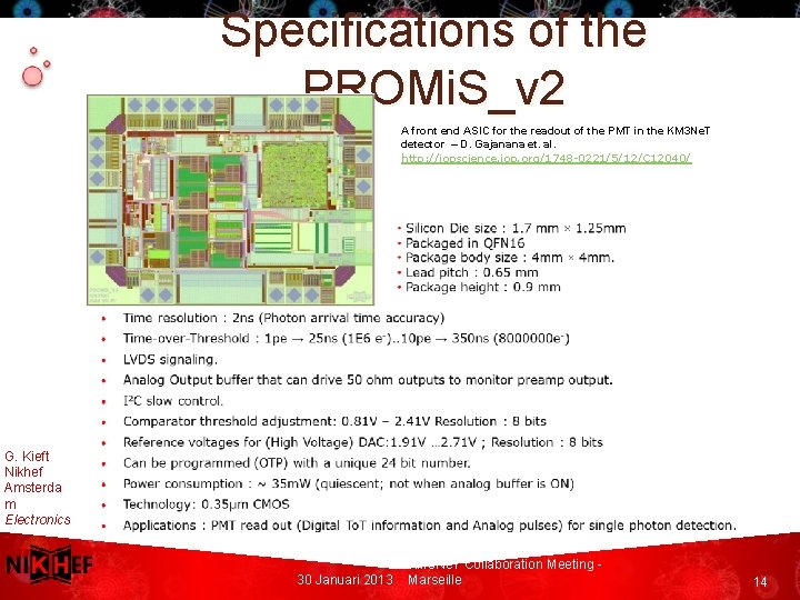 Specifications of the PROMi. S_v 2 A front end ASIC for the readout of