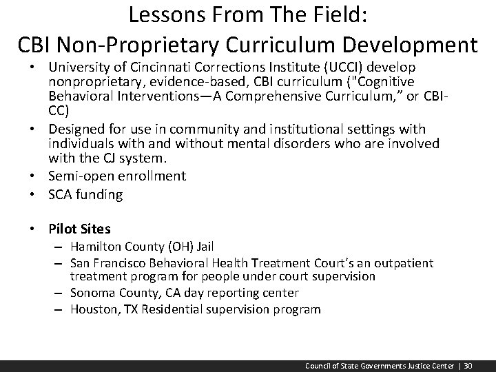 Lessons From The Field: CBI Non-Proprietary Curriculum Development • University of Cincinnati Corrections Institute