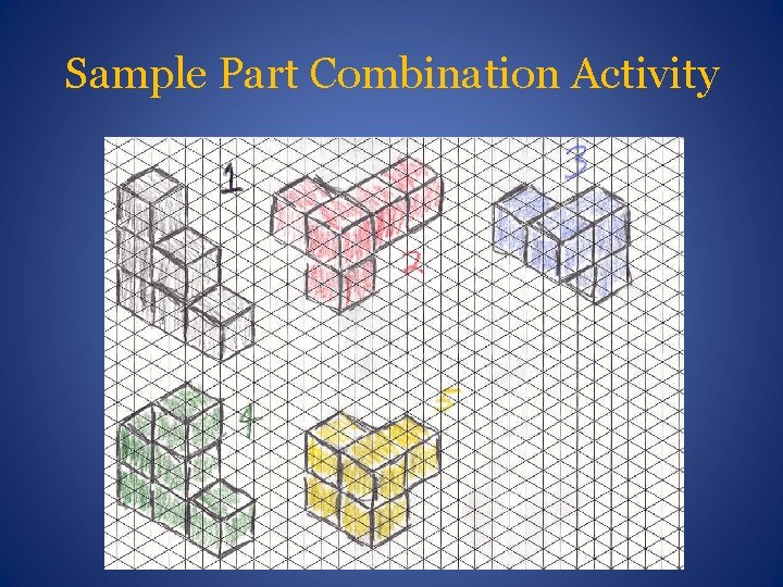 Sample Part Combination Activity 