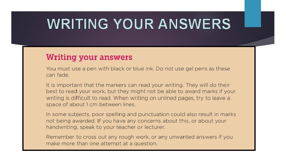 WRITING YOUR ANSWERS 