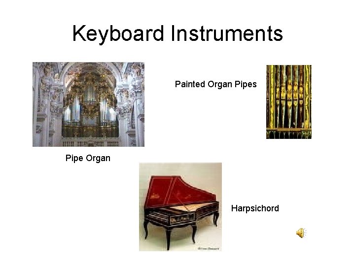 Keyboard Instruments Painted Organ Pipes Pipe Organ Harpsichord 