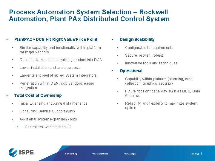 Process Automation System Selection – Rockwell Automation, Plant PAx Distributed Control System • Plant.