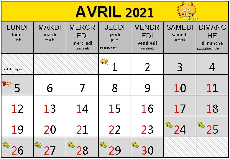 AVRIL 2021 LUNDI MARDI lundi mardi MERCR EDI mercredi lundi de pâques JEUDI jeudi