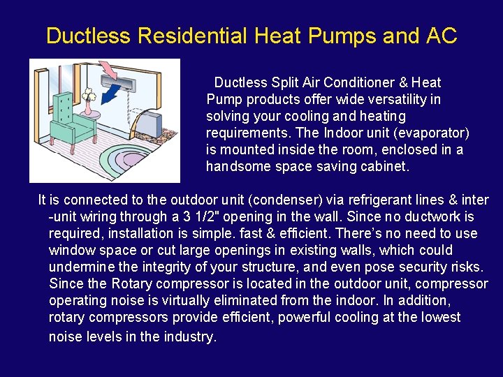 Ductless Residential Heat Pumps and AC Ductless Split Air Conditioner & Heat Pump products