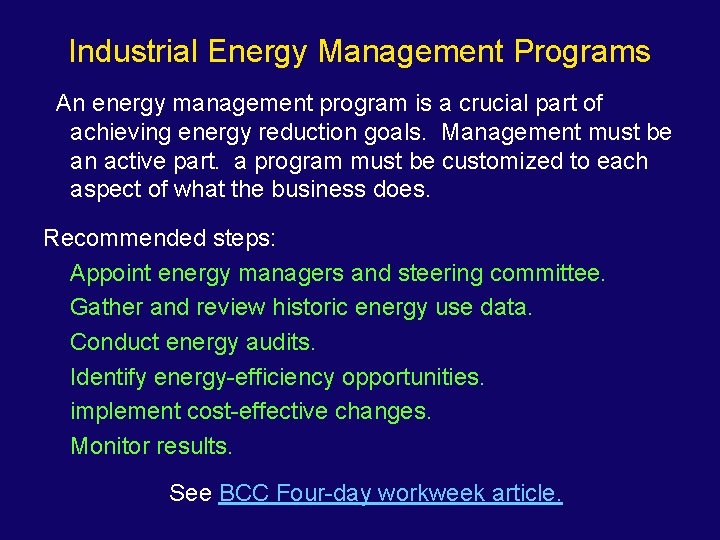 Industrial Energy Management Programs An energy management program is a crucial part of achieving