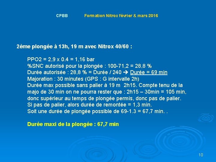 CPBB Formation Nitrox février & mars 2016 2ème plongée à 13 h, 19 m