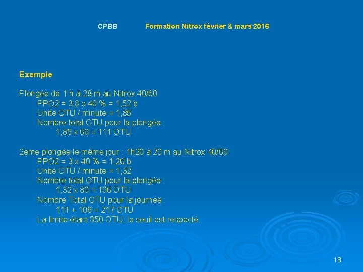 CPBB Formation Nitrox février & mars 2016 Exemple Plongée de 1 h à 28