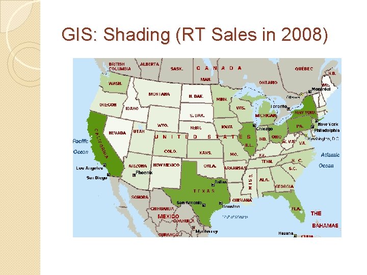 GIS: Shading (RT Sales in 2008) 