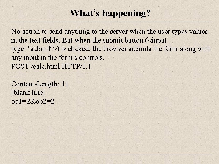 What’s happening? No action to send anything to the server when the user types