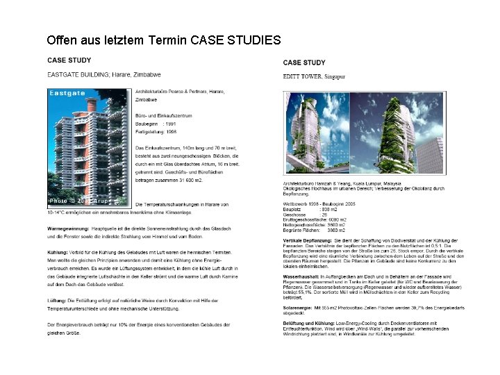 Offen aus letztem Termin CASE STUDIES 