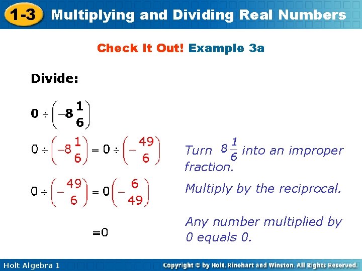 1 -3 Multiplying and Dividing Real Numbers Check It Out! Example 3 a Divide: