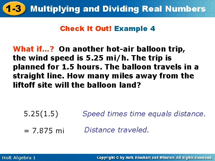 1 -3 Multiplying and Dividing Real Numbers Check It Out! Example 4 What if…?