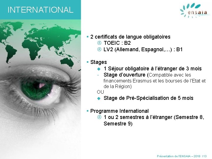 INTERNATIONAL § 2 certificats de langue obligatoires TOEIC : B 2 LV 2 (Allemand,