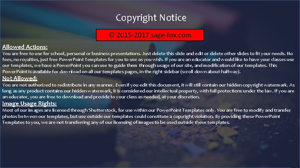 Copyright Notice © 2015 -2017 sage-fox. com Allowed Actions: You are free to use