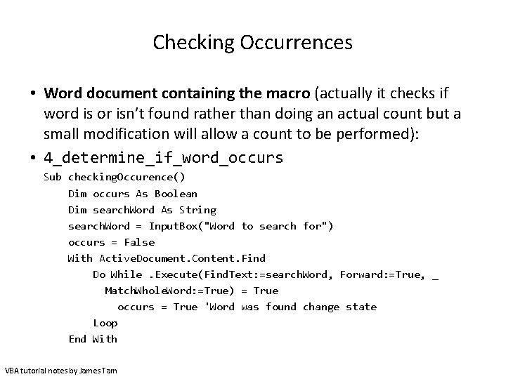 Checking Occurrences • Word document containing the macro (actually it checks if word is Checking Occurrences • Word document containing the macro (actually it checks if word is