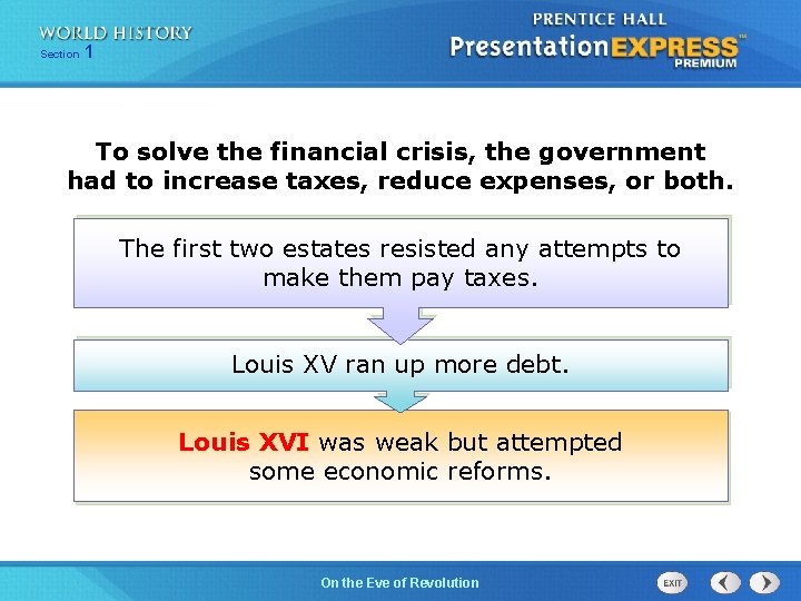251 Section 1 Chapter Section To solve the financial crisis, the government had to