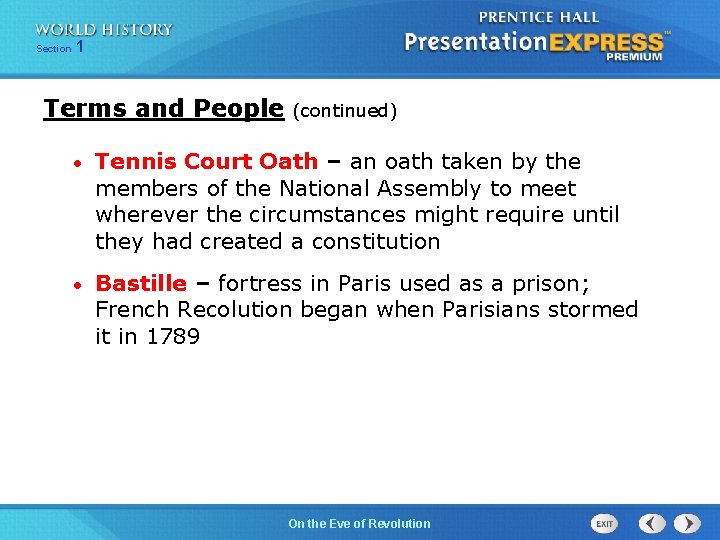 251 Section 1 Chapter Section Terms and People (continued) • Tennis Court Oath –