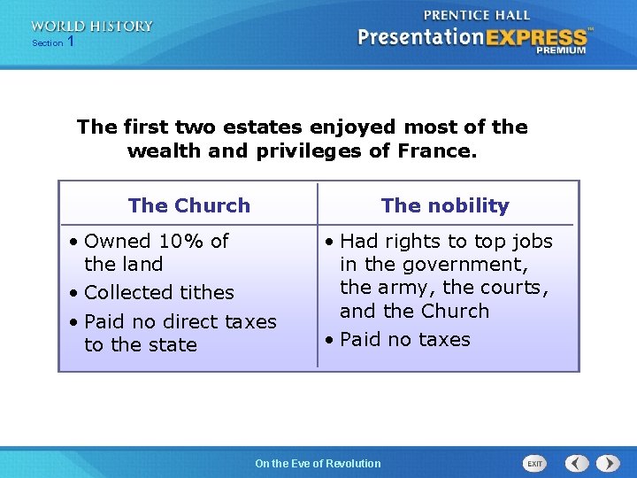 251 Section 1 Chapter Section The first two estates enjoyed most of the wealth