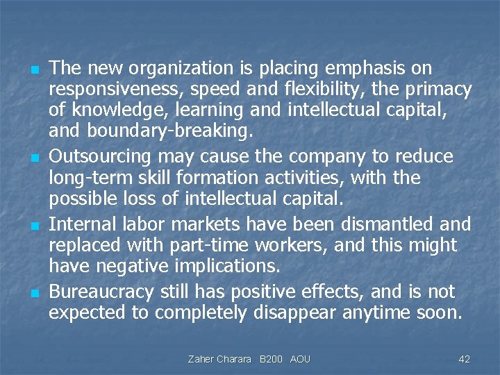 n n The new organization is placing emphasis on responsiveness, speed and flexibility, the