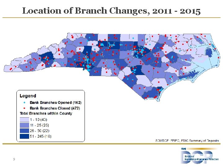 Location of Branch Changes, 2011 - 2015 9 