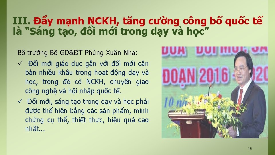 III. Đẩy mạnh NCKH, tăng cường công bố quốc tế là “Sáng tạo, đổi