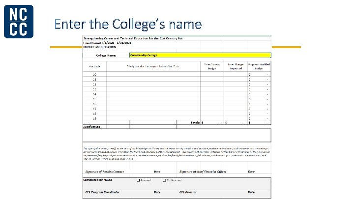 Enter the College’s name 