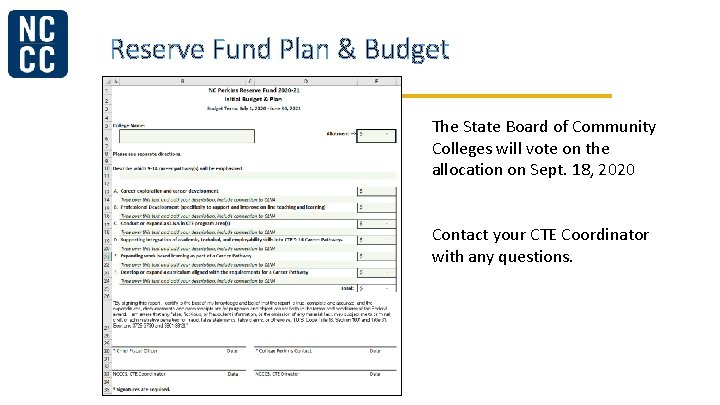 Reserve Fund Plan & Budget The State Board of Community Colleges will vote on