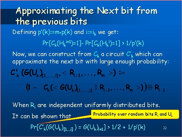 Approximating the Next bit from the previous bits Defining p’(k): =m p(k) and i: