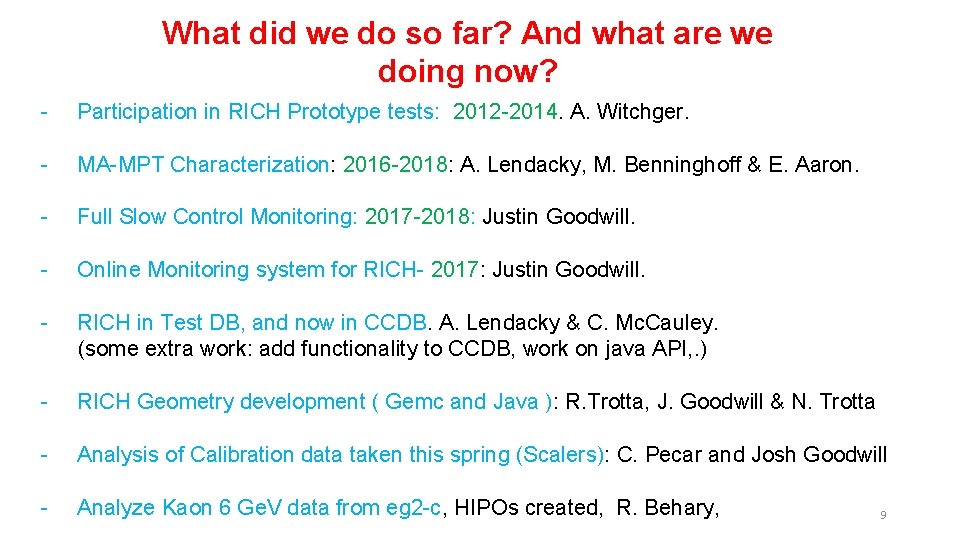 What did we do so far? And what are we doing now? - Participation