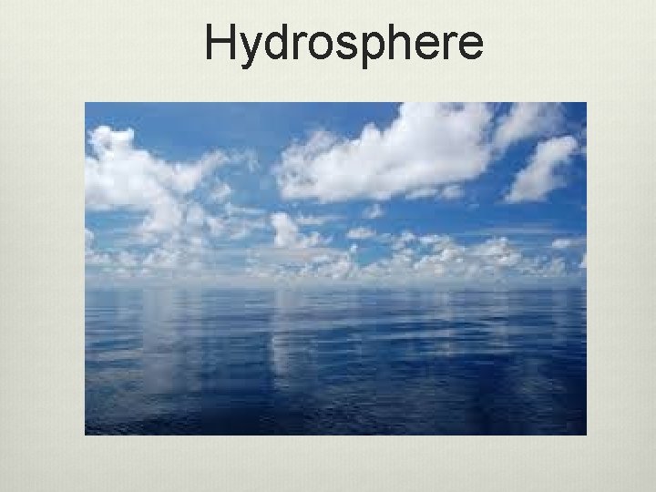 Hydrosphere 