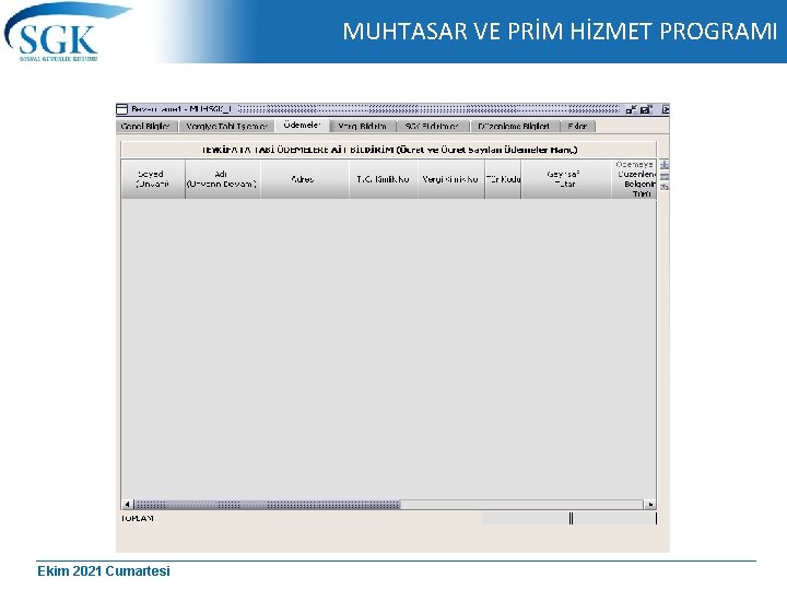 MUHTASAR VE PRİM HİZMET PROGRAMI Ekim 2021 Cumartesi 